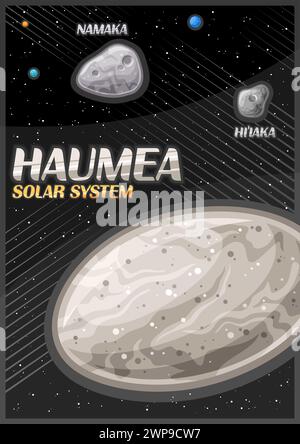 Vektor-Poster für Haumea, futuristisches vertikales Banner mit Illustration des ovalen Zwergplaneten mit Mond Hi'iaka und Namaka auf schwarzem sternenartigen Hintergrund, f Stock Vektor