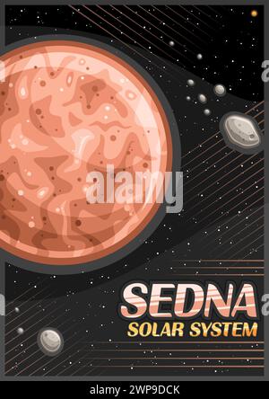 Vektor-Poster für Sedna, vertikales Banner mit Illustration des trans-neptunischen Zwergplaneten in oort Wolke auf sternenblauem Hintergrund, Cartoon Design Futurist Stock Vektor