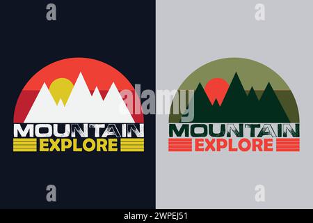 Mountain Explore, Travel Shirt, Travel Outdoor, Nature Lover T-Shirt, Camping Shirts, Wandern, Berg, Reisegeschenk Stock Vektor