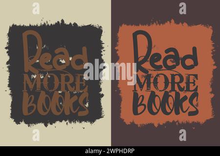 Bücher Hemd, Buch Liebhaber Hemd, Literatur Hemd, Bücherhemd, Buch Lesen, Bibliothekar-Shirt, Buch-Leser-Shirt, inspirierendes Hemd Stock Vektor