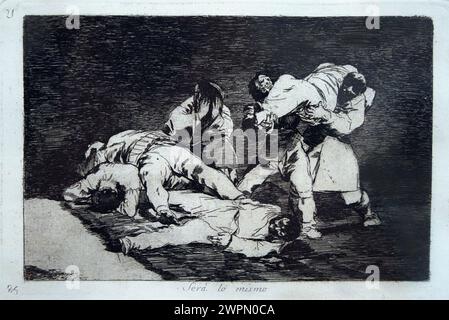 „Katastrophe 21. será lo mismo. Es wird dasselbe sein“, die Katastrophen des Krieges, Francisco de Goya (1746-1828), Reina Sofia Museum, Madrid, Spanien Stockfoto