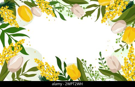 Rechteckiger Federrahmen mit gelben Tulpen und Mimosa für Wörter und Text. Vektor-Hintergrundschablone mit Blumen für Design, Grußkarte, Banner, Stock Vektor