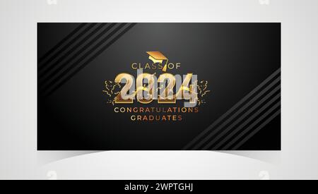 Klasse von 2024 herzlichen Glückwunsch Absolventen. Akademische Abschlussfeier. Vektorvorlage für Banner für das Jahr 2024 der Senior Class of University Stock Vektor