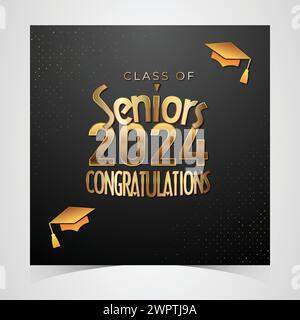 Klasse von 2024 herzlichen Glückwunsch Absolventen. Akademische Abschlussfeier. Vektorvorlage für Banner für das Jahr 2024 der Senior Class of University Stock Vektor