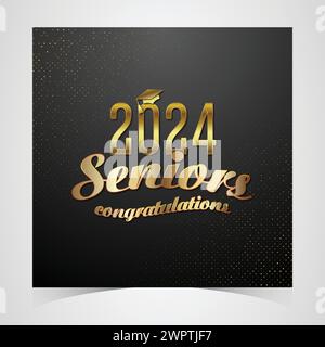 Klasse von 2024 herzlichen Glückwunsch Absolventen. Akademische Abschlussfeier. Vektorvorlage für Banner für das Jahr 2024 der Senior Class of University Stock Vektor