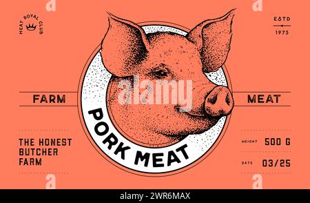 Schweinefleisch, Schweinekopf, Fleischetikett. Fleischerei Schweinekopf Fleischgeschäft, Text, Typografie. Vorlage Für Etikett Mit Fleischkennzeichnung. Vintage-Retro-Druck, Tag, Etikett mit Pig Sketch Tusche Bleistiftzeichnung. Abbildung Stock Vektor