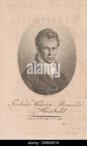 Porträt von Alexander von Humboldt, Text in Deutsch am unteren Rand., Druckerei: Johann Daniel Laurenz (II), Verlag: Friedrich Nicolai, 1808, Papier, Höhe 123 mm x Breite 77 mm, Druck Stockfoto