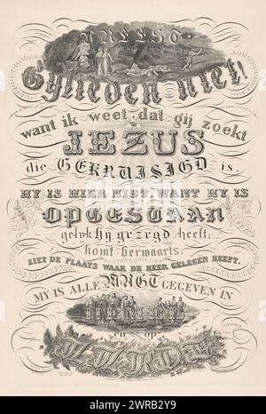 Das biblische Zitat über die Auferstehung Jesu Christi, dargestellt in eleganten Briefen, ist ein biblisches Zitat: Matthäus 28:6. Fürchte dich nicht, denn ich weiß, dass du Jesus suchst, der gekreuzigt wurde. Er ist nicht hier, denn er ist auferstanden, wie er sagte. Komm, sieh dir den Ort an, wo der Herr lag. Alle Autorität ist mir gegeben worden im Himmel und auf Erden. Oben zwei Marys, ein Engel und ein paar verängstigte Soldaten im leeren Grab. Unter Christus unter seinen Aposteln., Druckerei: Anonym, Druckerei: Verpij, nach Entwurf: Berend Jan Oudenampsen, Drucker: Niederlande, Verlag: Doesburg, 1835 und/oder 1836 Stockfoto