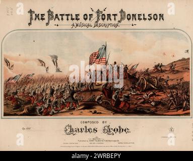 The Battle of Fort Donellson, eine musikalische Beschreibung, Grobe, Charles (Komponist), Henry Tolman & Co., Boston, 1862., Vereinigte Staaten, Geschichte, Bürgerkrieg, 1861-1865, Lieder und Musik Stockfoto