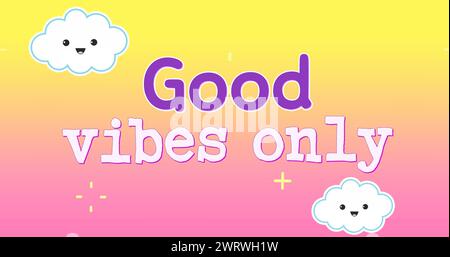 Digitales Bild eines Textes für Kinder, der nur gute Vibes liest Stockfoto