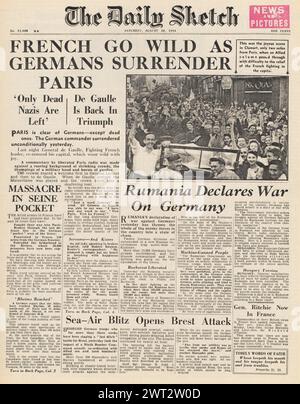 1944 die Tageszeitung Sketch berichtet, dass die Alliierten Paris befreien und Rumänien Deutschland den Krieg erklärt Stockfoto