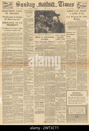 1945 Sunday Times Titelseite berichtet über Wahlkampagne, RAF entdeckt magnetischen Nordpol und warnt vor einem langen Japanischen Krieg Stockfoto