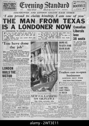 1945 Evening Standard Titelseite berichtet, dass Eisenhower in London begrüßt wird, die Schlacht von Okinawa und MacKenzie King die Wahl in Kanada gewinnt Stockfoto