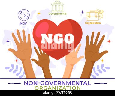NGO oder Nichtregierungsorganisation Vektor-Illustration, um spezifischen sozialen und politischen Bedürfnissen in Flat Cartoon Hintergrund zu dienen Stock Vektor