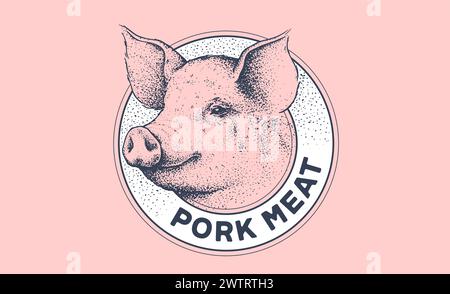 Etikett für Schweinefleisch, Schwein, Schwein, Kopf, Fleisch. Vorlage Für Etikett Mit Fleischkennzeichnung. Vintage-Druck, Tag, Etikett Pig Sketch Tinte Bleistiftzeichnung. Fleischerei Schweinekopf Fleischgeschäft, Text, Typografie. Vektorabbildung Stock Vektor