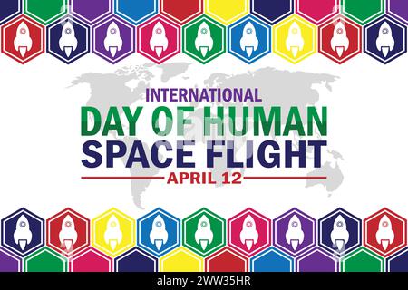 Internationaler Tag des menschlichen Raumfluges Tapete mit Typografie. Internationaler Tag des menschlichen Weltraumfluges, Hintergrund Stock Vektor