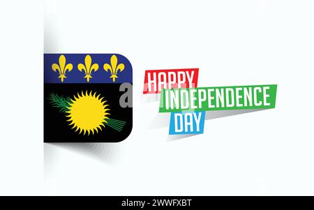 Happy Independence Day of Guadeloupe Vector Illustration, National Day Poster, Grußvorlage Design, EPS Source File Stock Vektor