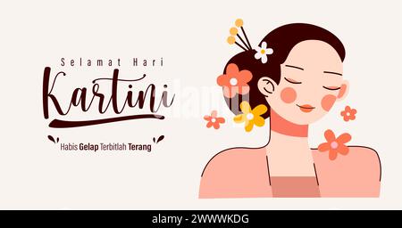 Selamat Hari Kartini Bedeutet Happy Kartini Day. Kartini ist eine indonesische Held. Habis Gelap terbitlah terang bedeutet, dass die Dunkelheit Licht kommt. Vektor Stock Vektor