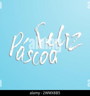 Frohe Ostern auf portugiesisch. Moderne Kalligraphie-Grußkarte. Handgeschriebene weiße Phrasen auf blauem Hintergrund. Vektor für festliche Einrichtung Stock Vektor