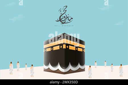 Möge Allah deinen Hajj annehmen und dir Vergebung gewähren. Kaaba Vektor für Hajj Mabroor in Mekka Saudi Arabien. Hajj Mabrour Und Der Heilige Mekk Stock Vektor