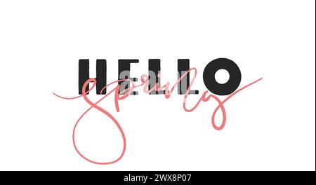 Hallo Frühling - Schriftvektor auf weißem Hintergrund isoliert Stock Vektor