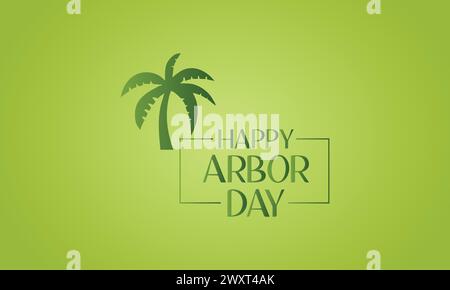 Happy Arbor Day: Fesselnde Textdesigns zu Ehren von Mutter Natur Stock Vektor