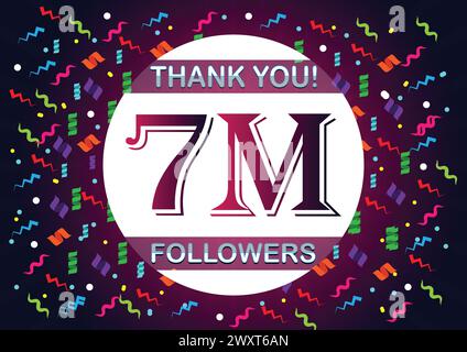 Danke 7 Millionen Follower, sieben Millionen Follower. Geeignet für Hintergrundvorlagen für Social-Media-Beiträge. Stock Vektor