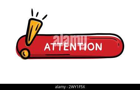 Rote Schaltfläche mit Ausrufezeichen und Text Achtung. Handgezeichnetes Designelement für Website, Anwendung. Editierbarer Vektor Stock Vektor