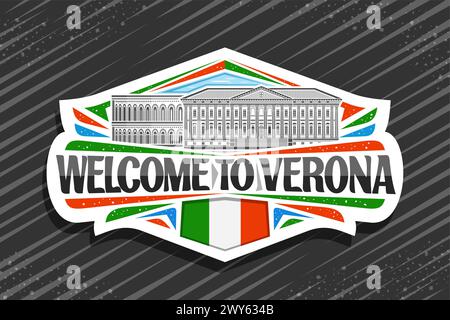 Vektor-Logo für Verona, weiße dekorative Beschilderung mit Umrissillustration der berühmten europäischen verona Stadtlandschaft auf Tageshimmel Hintergrund, Kunstdesign refr Stock Vektor