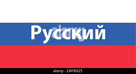 Sprechen Russisch. Wort auf der Flagge Russlands, Vektorbanner Stock Vektor