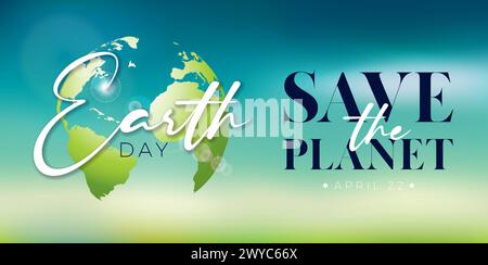 Illustration zum Happy Earth Day mit Weltkarte und Typografie-Schriftzug auf verschwommenem Hintergrund. April 22 Umwelt- und Umweltkonzept mit Typografie Stock Vektor