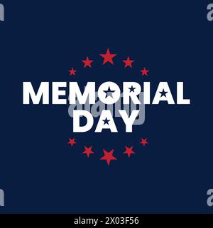 Poster zum Memorial Day mit kreativer Typografie und Sternen auf blauem Hintergrund. Gedenkfeiertag und Ehrenbanner. Gedenkfeier in den USA. Stock Vektor