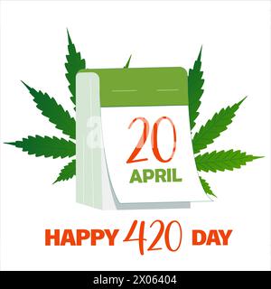 Happy 420 Day, International Weed Day Banner mit Kalenderdatum vom 20. April arrangierte Cannabis Hanf Marihuana Blätter. Vektorillustration, gut für Pos. Stock Vektor