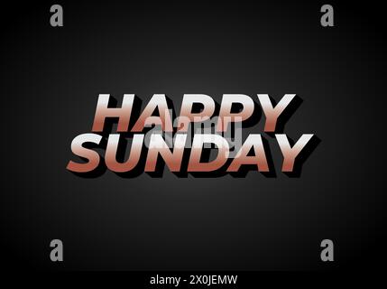 Happy sunday. Texteffektdesign im 3D-Effekt mit auffälligen Farben Stock Vektor