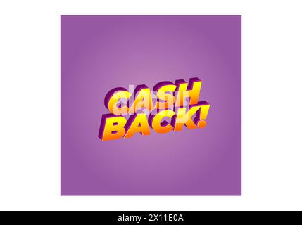 Cashback. Texteffekt-Design in auffälligen Farben und 3D-Look Stock Vektor