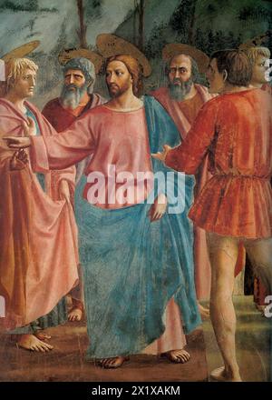 Masaccio - ( 1401 – Sommer 1428) geboren Tommaso di Ser Giovanni di Simone, Florentiner Künstler, der als erster großer italienischer Maler der Quattrocento-Zeit der italienischen Renaissance gilt. 1425–1428 – Das Tribute-Geld Stockfoto