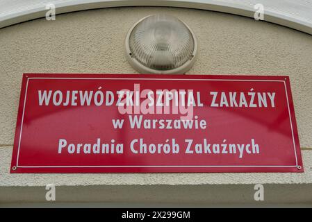 Woiwodschaft Infektionskrankheiten Krankenhaus in Warschau, Infektionskrankheiten Ambulanz, Schild über dem Eingang Stockfoto