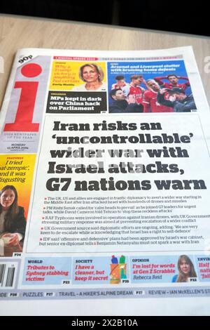 "Der Iran riskiert einen "unkontrollierbaren" größeren Krieg mit israelischen Angriffen, warnen die G7-Nationen" i-Zeitung Schlagzeilen-artikel zum Nahen Osten 15. April 2024 Vereinigtes Königreich Stockfoto