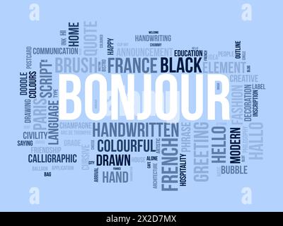 Bonjour Word Cloud-Vorlage. Hintergrund des Begrüßungskonzepts. Stock Vektor