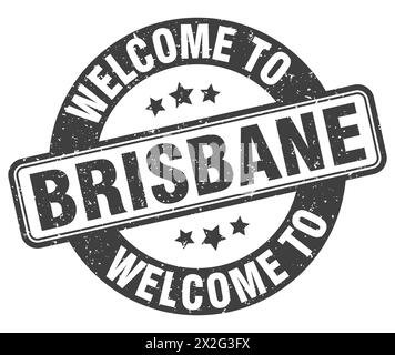 Willkommen bei Brisbane STAMP. Brisbane rundes Schild isoliert auf weißem Hintergrund Stock Vektor