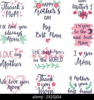 Schriftzug für Mutter. Mamas Day gratulierte Handschrift-Sätze, danke und Kuss. Dekorative Typographieelemente, neoterische Vektorsätze Stock Vektor