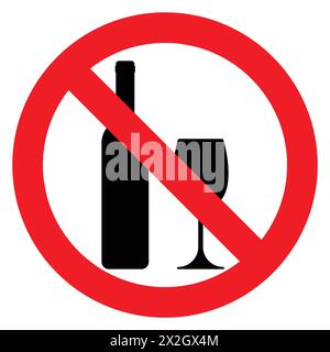 Kein Alkoholzeichen. Weinflasche und Glassilhouette in durchgestrichenem roten Kreis. Kein Getränk verboten Schild. Trinken verboten. Keine Alkoholzone. Vektor Stock Vektor