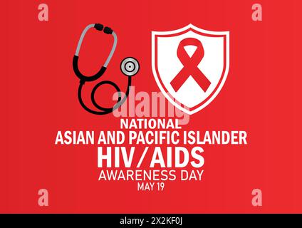 National Asian and Pacific Islander HIV AIDS Awareness Day. Mai. Vektorillustration für Hintergrund, Banner, Karte, Poster und Flyer. Stock Vektor