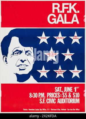 Robert F. Kennedy - Poster für eine „R.F.K. Gala“ im Civic Auditorium von San Francisco am 1. Juni 1968 - Kunststück Bill Cosby, Jerry Lewis, Bobby Darrin, Angie Dickinson und mehr Stockfoto