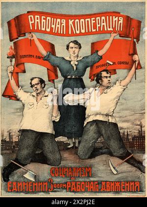 Vintage-Propagandaplakat der Sowjetunion, Anfang des 20. Jahrhunderts: Arbeiterkooperation: Sozialismus in der Einheit von drei Formen der Arbeiterbewegung. 1918 Stockfoto