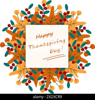 Kranz aus bunten Herbstblättern und Handschrift Schriftzug Happy Thanksgiving Day auf einer Notiz Aufkleber Thanksgiving Grüße Design Konzept Isolate EPS Vector für Karten, Poster, Banner, Werbeaktion oder Web Stock Vektor