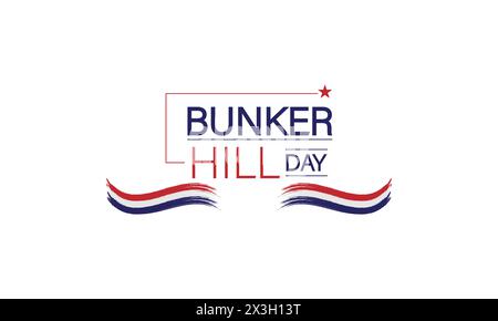 Feiern Sie den Bunker Hill Day mit einer atemberaubenden Textabbildung Stock Vektor