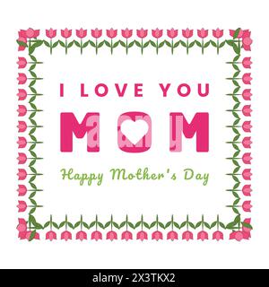 Ich liebe dich, Mom. Glücklicher Muttertag Grußkarte Vektor Banner Illustration Vorlage Design für Feier internationalen Feiertag mit Typografie Text Stock Vektor