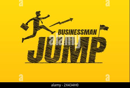 Geschäftsmann springt über Kritzeltext auf gelbem Hintergrund, handgezeichnetes Sprungschriftenkonzept, "Busniess Motivation" Zitat Stock Vektor