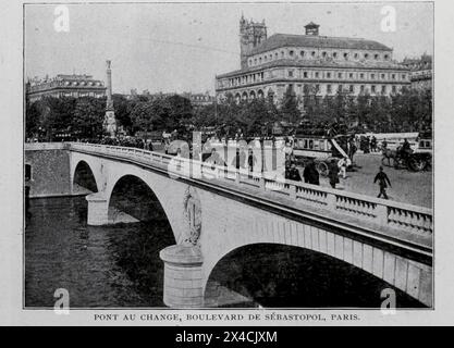 PONT AU CHANGE, Boulevard de Sebastopol, Paris aus dem Artikel DIE VERDIENSTE UND DIE DAUERHAFTIGKEIT DER MAUERWERK-BOGENBRÜCKE. Von Albert W. Buel. Aus dem Engineering Magazine widmet sich Industrial Progress Band XVII 1899 The Engineering Magazine Co Stockfoto